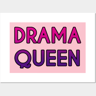 Drama Queen Posters and Art
